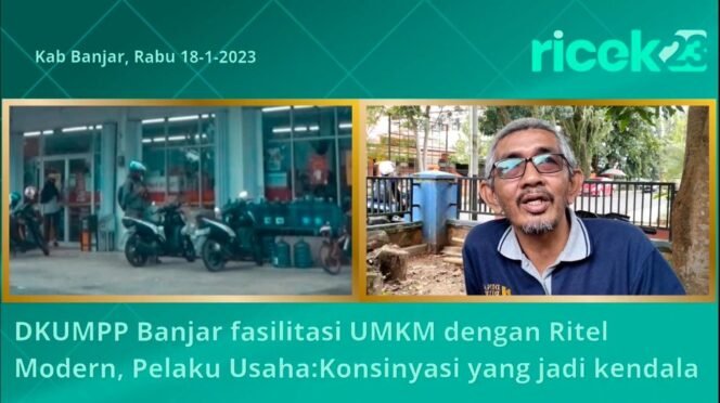 
 DKUMPP Banjar fasilitasi UMKM dengan Ritel Modern, Pelaku Usaha: Konsinyasi yang jadi kendala