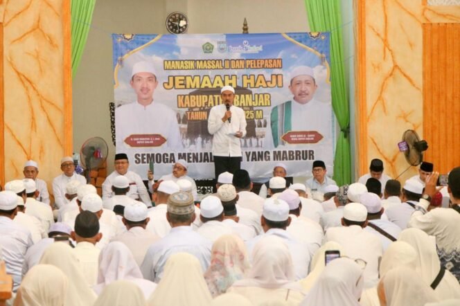 
 Bupati Banjar Beri Pesan Khusus saat Melepas Jemaah Haji 2025