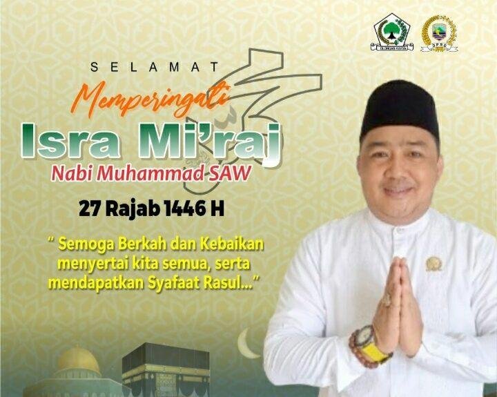 Momentum Isra Mikraj, Wakil Ketua DPRD Kotabaru Chairil Anwar Ajak Masyarakat Perkuat Persatuan Membangun