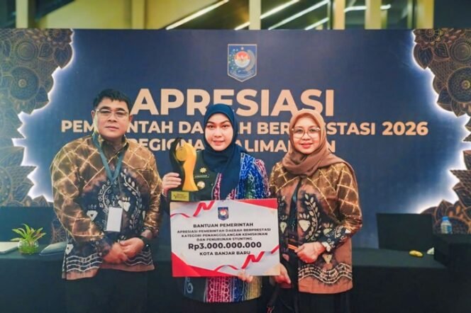 
 Kota Banjarbaru Sabet Penghargaan Terbaik I Penanganan Stunting & Kemiskinan Kalimantan
