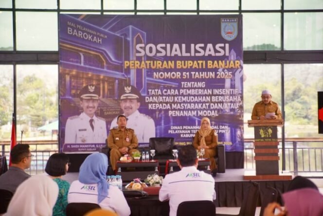 
 Sosialisasikan Perbup Insentif Investasi, Pemkab Banjar Berupaya Perkuat Daya Saing Daerah