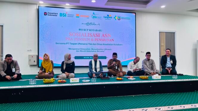 
 Pemkab Kotabaru Hadiri Sosialisasi ASN Pra Pensiun & Silaturahmi Pengajian Nasabah Pensiunan Eksisting BSI