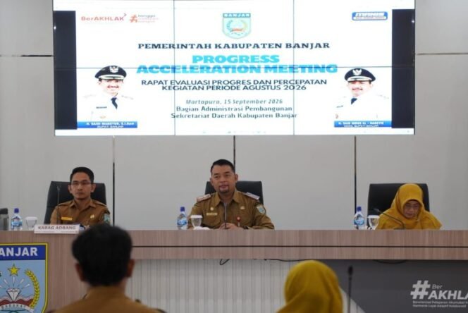 
 Menuju Akhir Kuartal III-2026, Sekda Banjar Minta OPD Percepat Realisasi Pembangunan